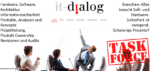 it-dialog als Taskforce da 35 Jahre it Erfahrung it-dialog als Taskforce da 35 Jahre it Erfahrung