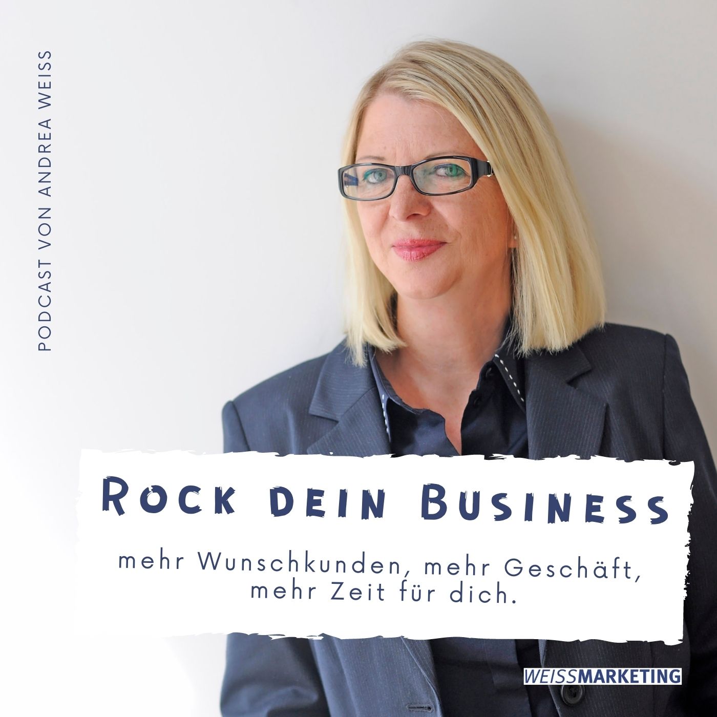ROCK DEIN BUSINESS: Podcast für Marketing & Mindset ROCK DEIN BUSINESS: Podcast für Marketing & Mindset