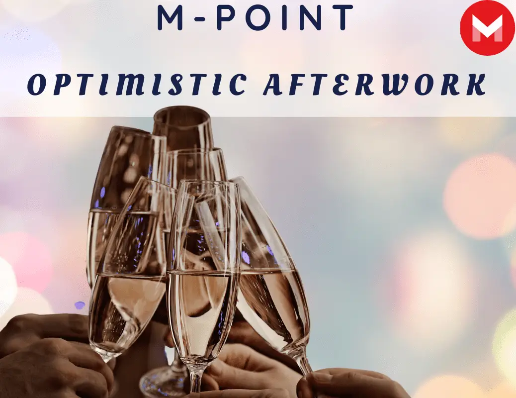 M-POINT OPTMISTIC AFTERWORK
