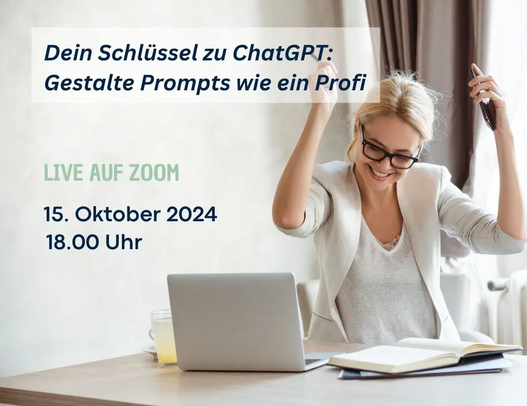 Dein Schlüssel zu ChatGPT: Gestalte Prompts wie ein Profi